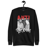 NOSCE Anti YeDolf Unisex Premium Sweatshirt